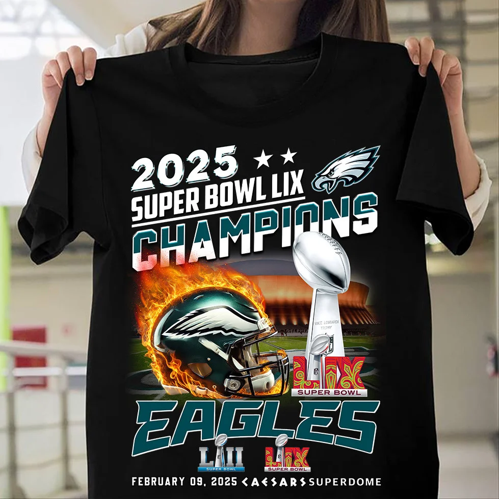 2025 LIX Super Bowl Champions Philadelphia Eagles T-Shirt For Football Fans
