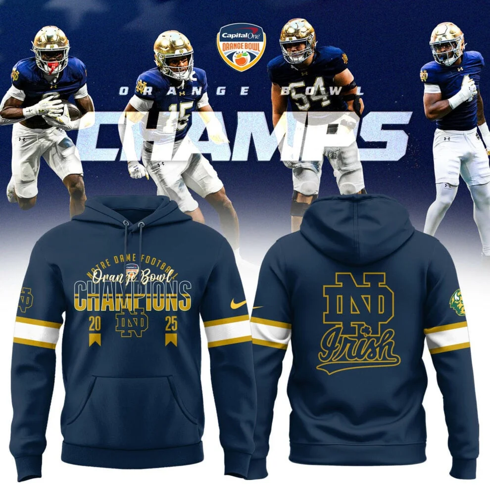 2025 Orange Bowl Champions Notre Dame Fighting Irish Football Hoodie Great
