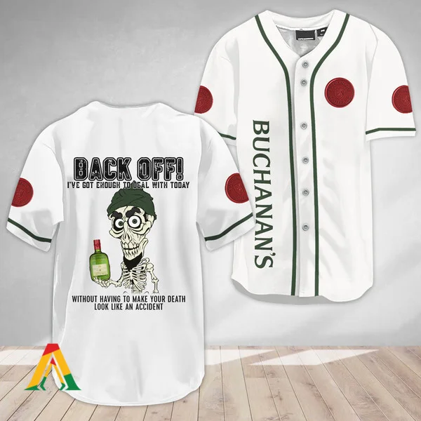 Achmed Back Off With Buchanan's Whisky Baseball Jersey Style8112