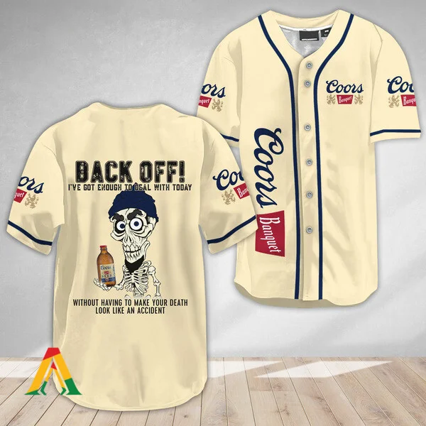 Achmed Back Off With Coors Banquet Beer Baseball Jersey Style5243
