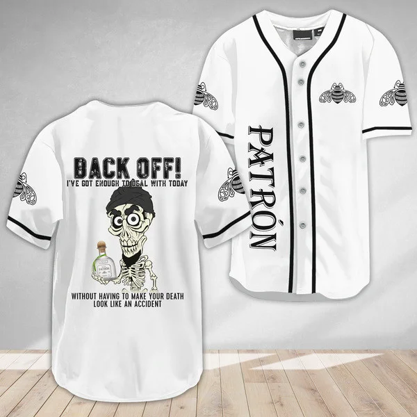 Achmed Back Off With The Patron Baseball Jersey Style4905