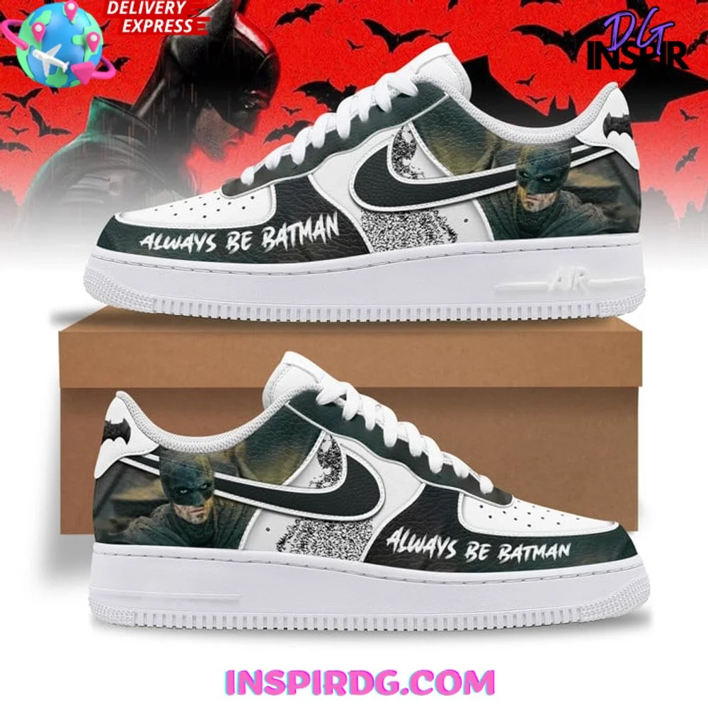 Always Be Batman Limited Edition Air Force 1