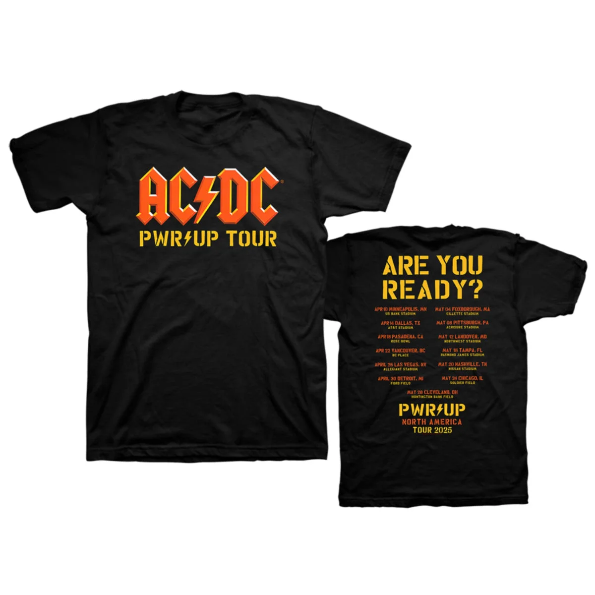 Are You Ready PWR UP 2025 Tour Dates T-Shirt
