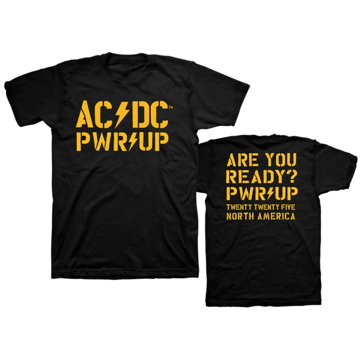 Are You Ready PWR UP 2025 Tour T-Shirt