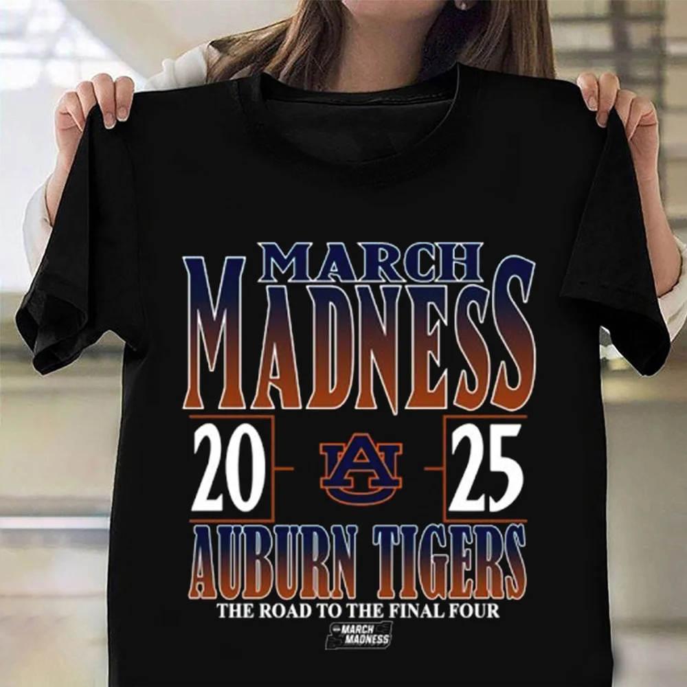 Auburn Tigers 2025 NCAA DI Men's Tournament March Madness The Road To The Final Four T-shirt
