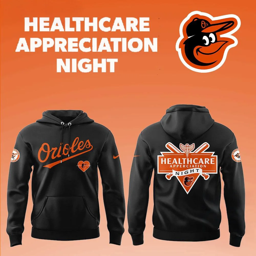 Baltimore Orioles x Healthcare Appreciation Night 2025 Hoodie