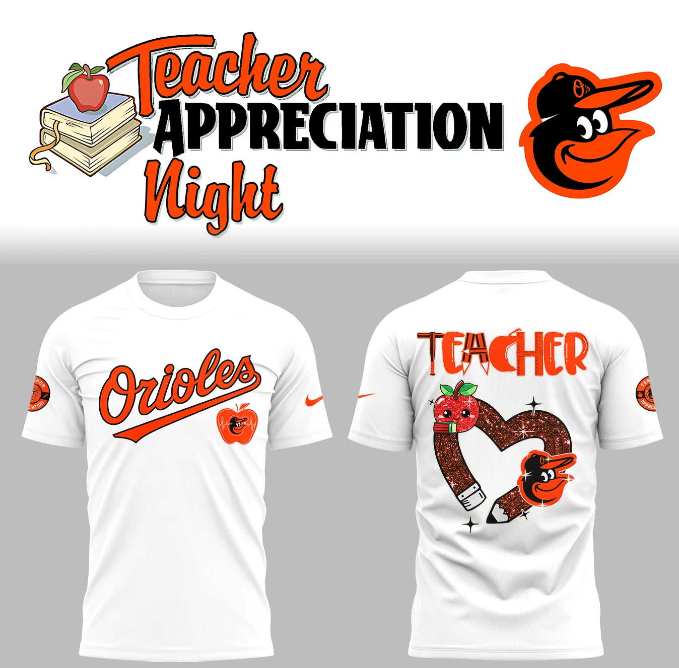 Baltimore Orioles x Teacher Appreciation Night T-Shirt Gift Ideas For Baseball Players