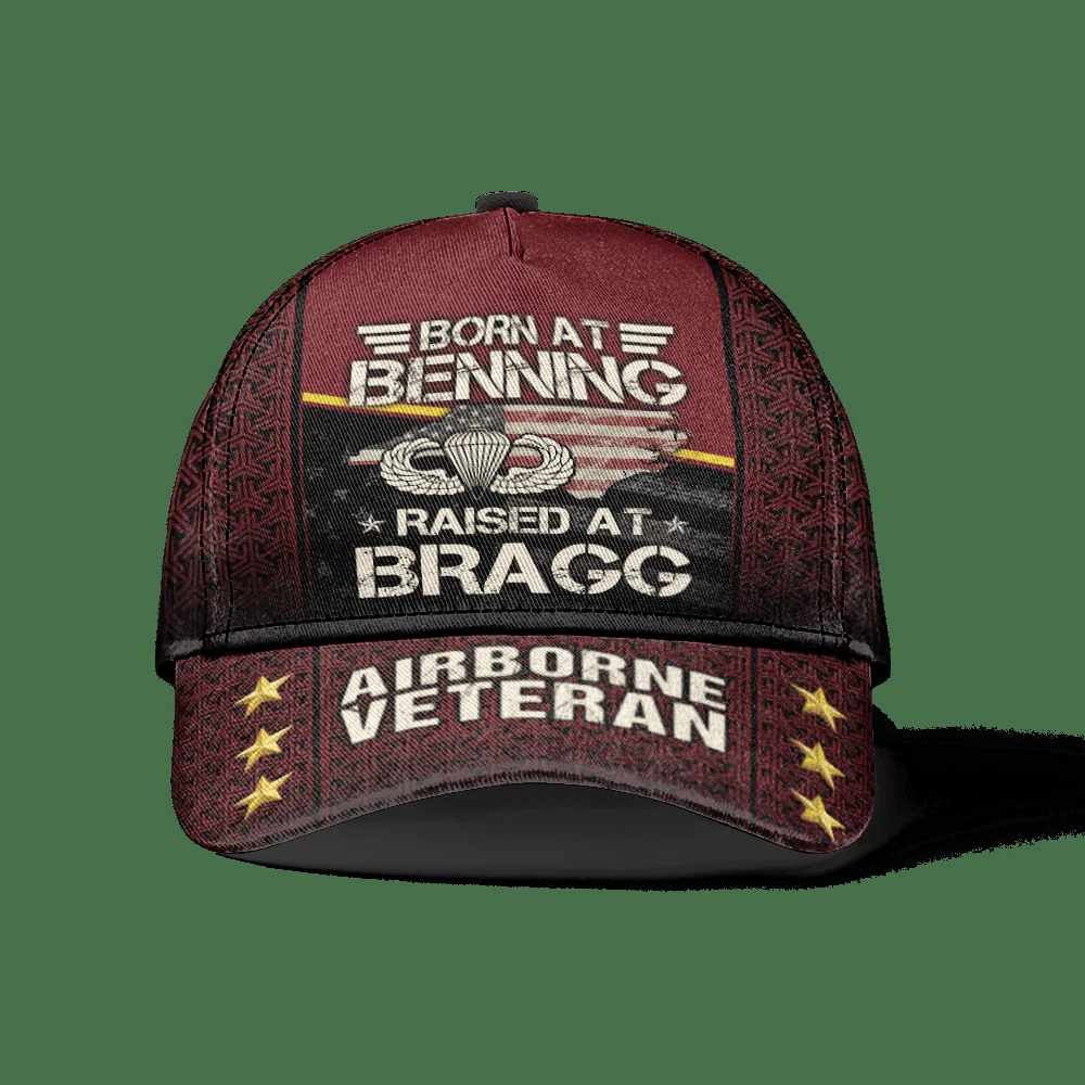 Born At Benning Raised At Bragg Airborne Veteran Hat Paratrooper Hat Veterans Day Gifts