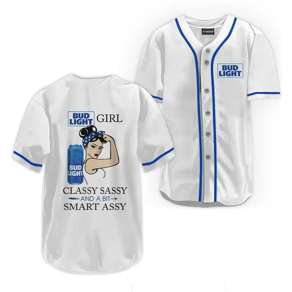 Bud Light Classy Sassy And A Bit Smart Assy Baseball Jersey Style3227