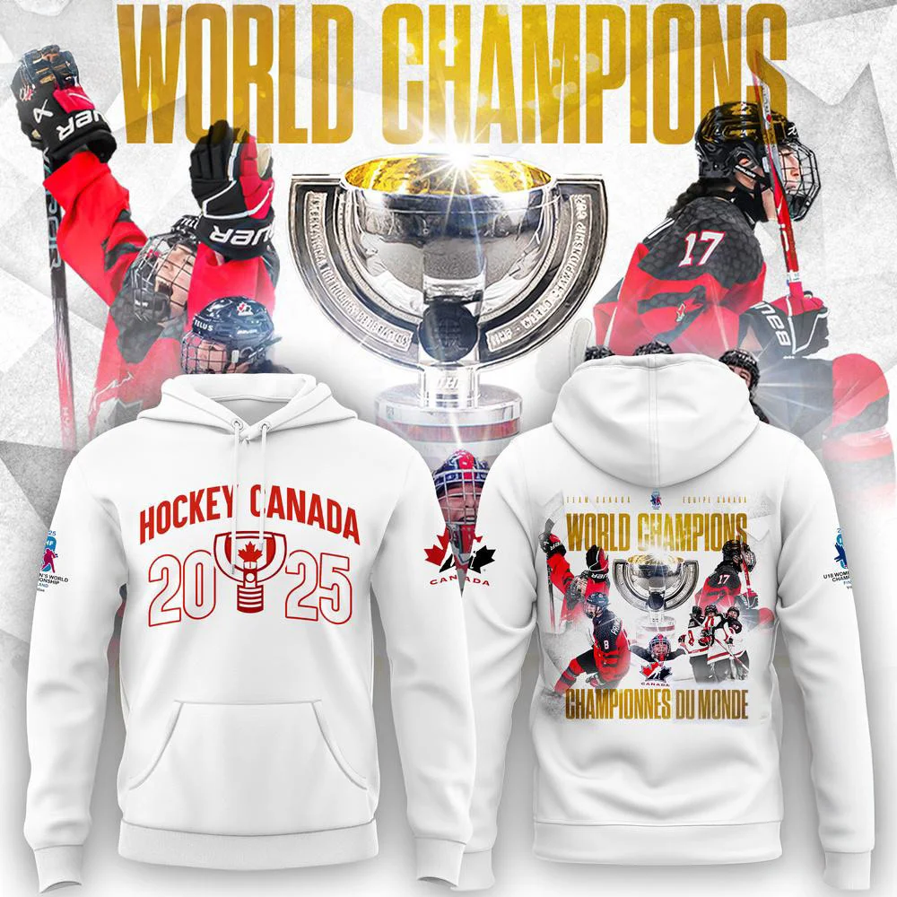 Canada Hockey 2025 Champions Hoodie Gifts For Canada Hockey Fan