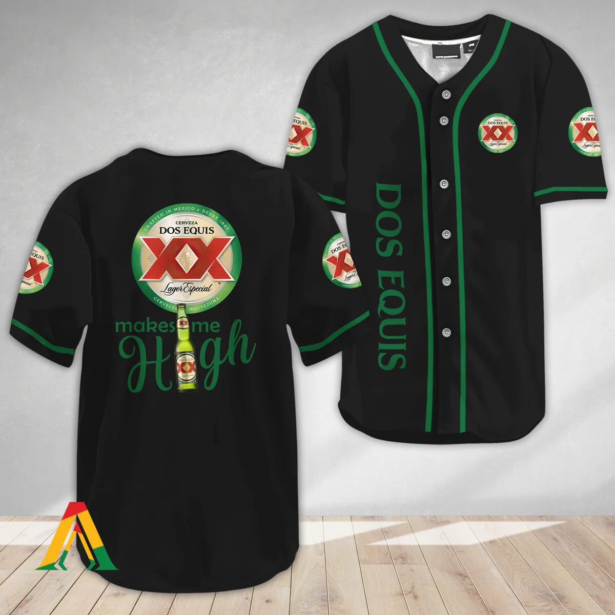 Dos Equis Make Me High Baseball Jersey Style5380