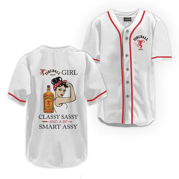 Fireball Classy Sassy And A Bit Smart Assy Baseball Jersey Style5135