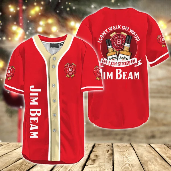 I Can't Walk On Water But I Can Stagger On Jim Beam Baseball Jersey Style5830
