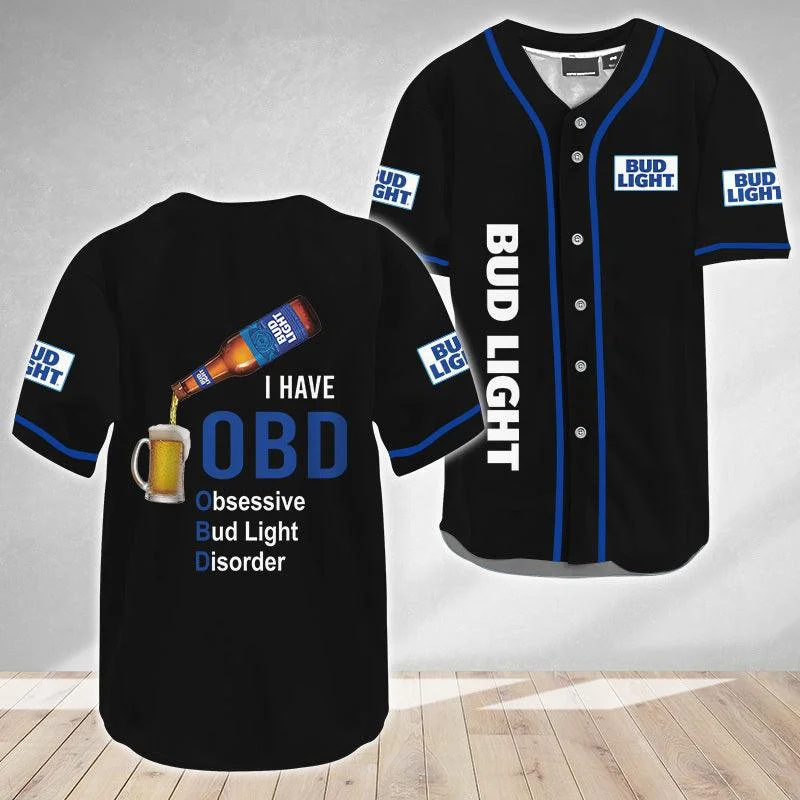 I Have Obsessive Bud Light Disorder Baseball Jersey Style9651