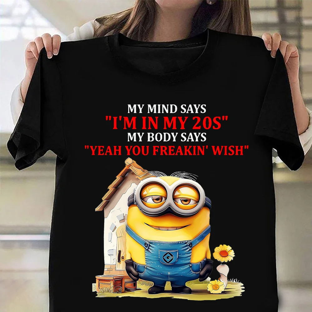 My Mind Says I'm In My 20s Minion Shirt Funny T-Shirt For Minion Lovers