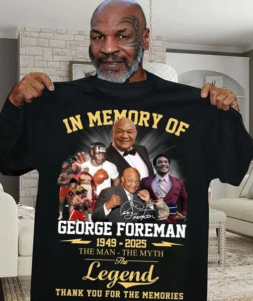 George Foreman Rip Mug RIP In Memory Of Big George Foreman T-Shirt The Man The Myth The Legend ...